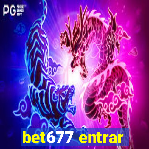 bet677 entrar